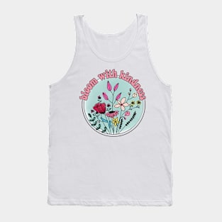 Bloom with kindness Tank Top